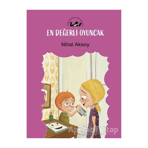 En Değerli Oyuncak - Nihal Aksoy - Öteki Yayınevi
