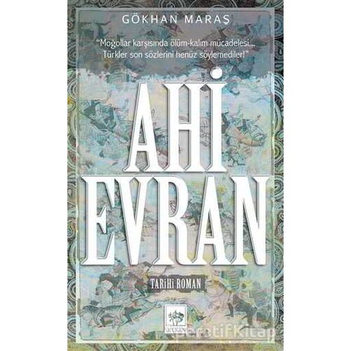 Ahi Evran - Gökhan Maraş - Ötüken Neşriyat