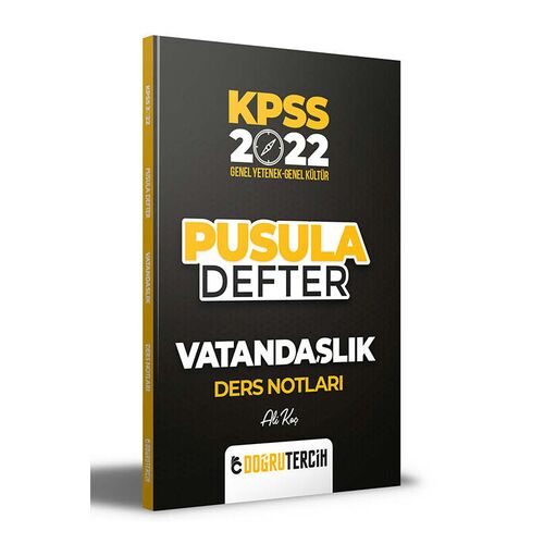 Doğru Tercih 2022 KPSS Vatandaşlık Pusula Defter Ders Notları