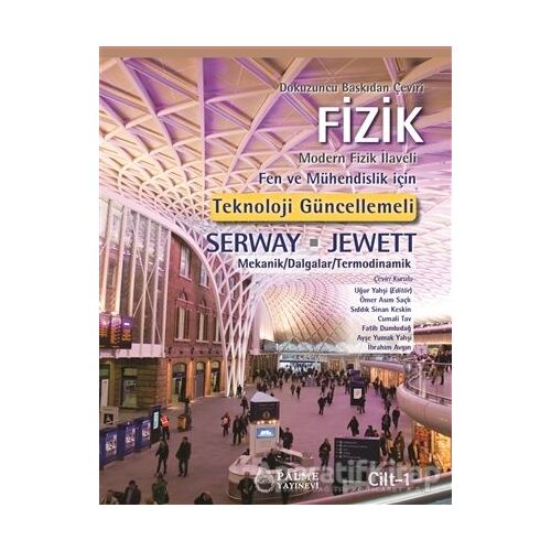 Fizik Serway Cilt-1 - Raymond A. Serway - Palme Yayıncılık