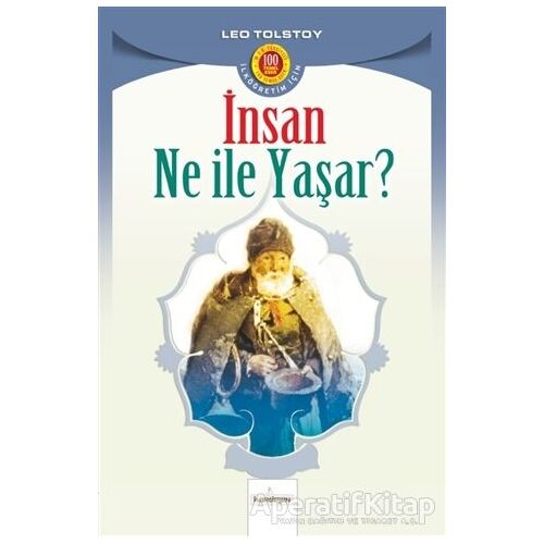 İnsan Ne İle Yaşar - Lev Nikolayeviç Tolstoy - Kardelen Yayınları