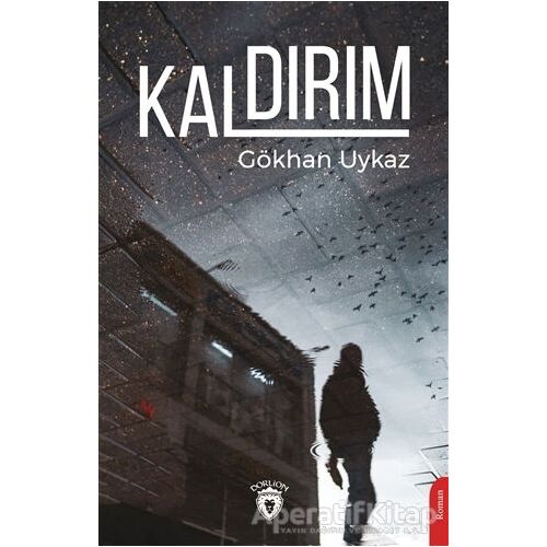 Kaldırım - Gökhan Uykaz - Dorlion Yayınları