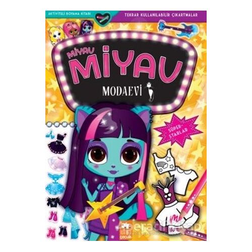 Süperstarlar - Miyav Miyav Modaevi - Zivile Agurkyte - Eksik Parça Yayınları