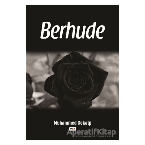 Berhude - Muhammed Gökalp - Tilki Kitap
