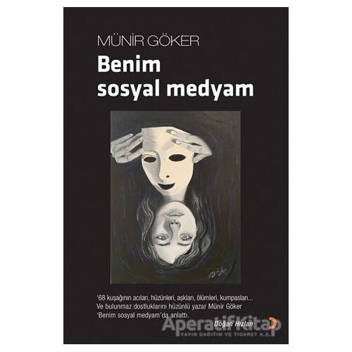 Benim Sosyal Medyam - Münir Göker - Cinius Yayınları