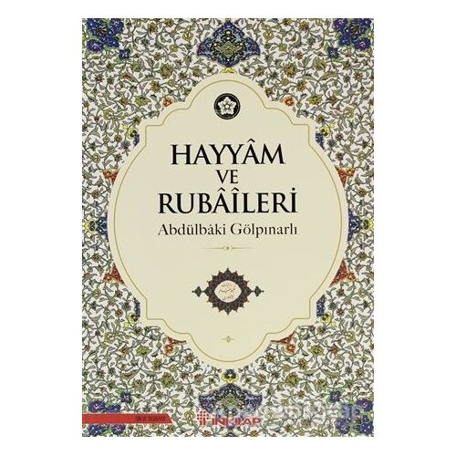 Hayyam ve Rubaileri (Renkli Tablolarla) - Abdülbaki Gölpınarlı - İnkılap Kitabevi