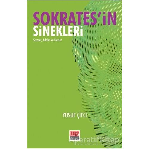 Sokrates’in Sinekleri - Yusuf Çifci - Maarif Mektepleri