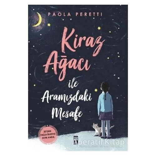 Kiraz Ağacı ile Aramızdaki Mesafe - Paola Peretti - Genç Timaş