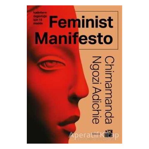 Feminist Manifesto - Chimamanda Ngozi Adichie - Doğan Kitap
