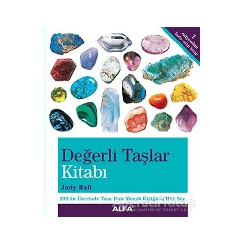 Değerli Taşlar Kitabı - Judy Hall - Alfa Yayınları