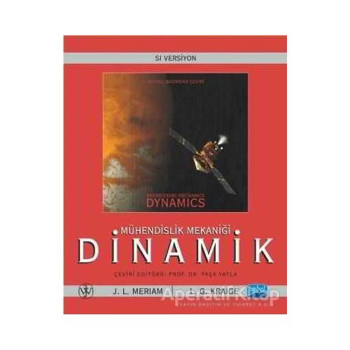 Mühendislik Mekaniği: Dinamik - J. L. Meriam - Nobel Akademik Yayıncılık