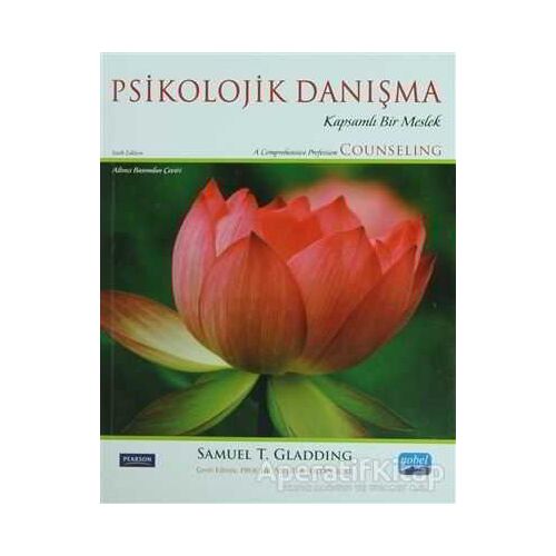 Psikolojik Danışma - Samuel T. Gladding - Nobel Akademik Yayıncılık