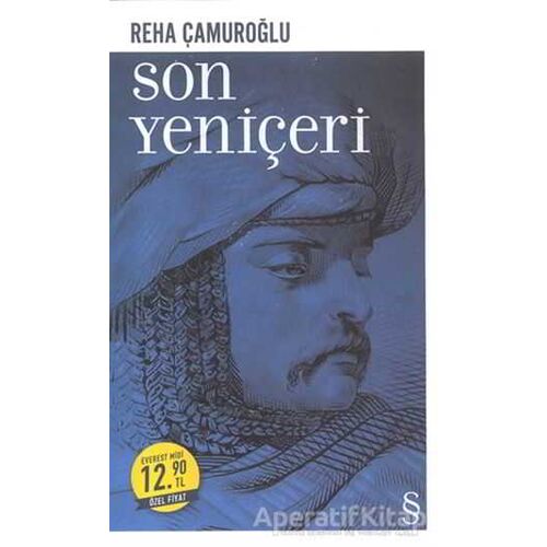 Son Yeniçeri (Midi Boy) - Reha Çamuroğlu - Everest Yayınları