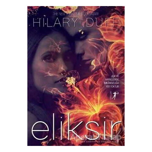 Eliksir - Hilary Duff - Artemis Yayınları