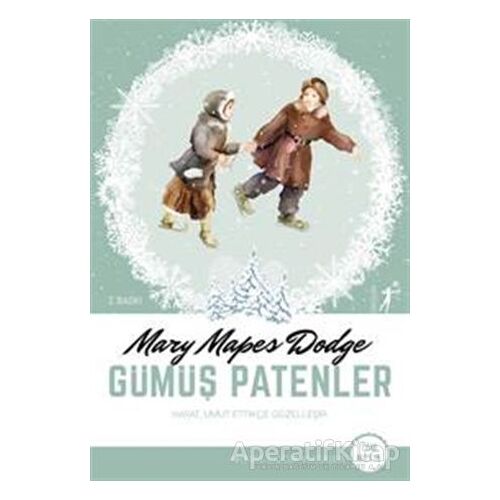Gümüş Patenler - Mary Mapes Dodge - Artemis Yayınları