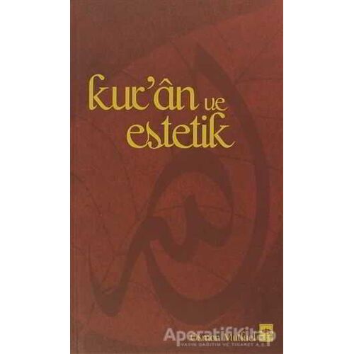 Kur’an ve Estetik - Osman Mutluel - Ötüken Neşriyat