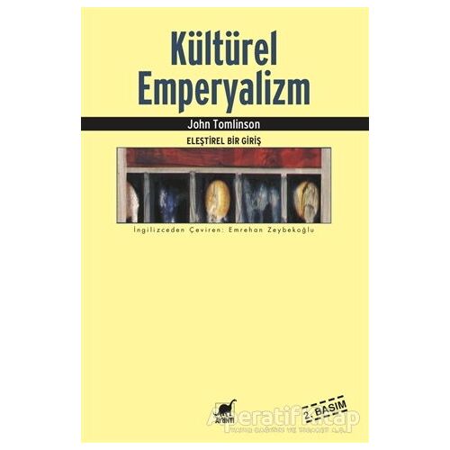Kültürel Emperyalizm - John Tomlinson - Ayrıntı Yayınları