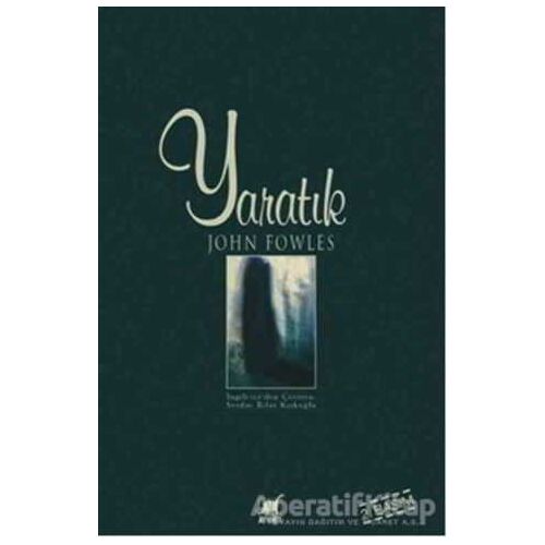 Yaratık - John Fowles - Ayrıntı Yayınları