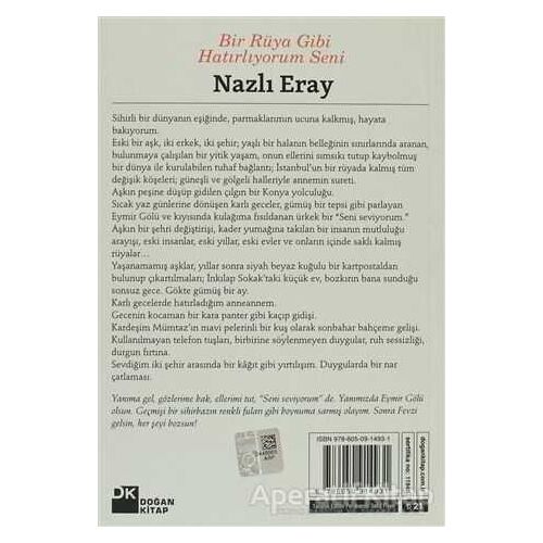 Bir Rüya Gibi Hatırlıyorum Seni - Nazlı Eray - Doğan Kitap