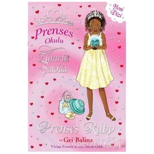 Prenses Okulu 27: Prenses Ruby ve Gri Balina - Vivian French - Doğan Egmont Yayıncılık