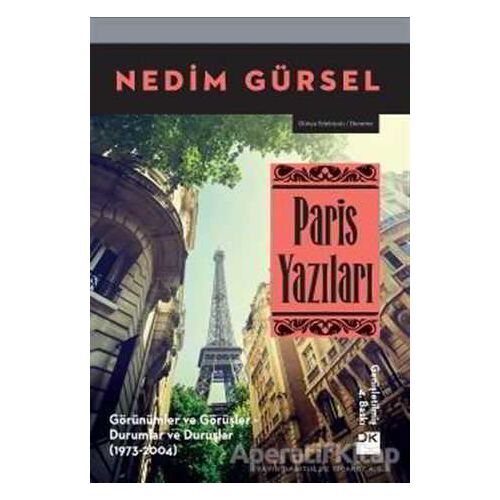 Paris Yazıları - Nedim Gürsel - Doğan Kitap