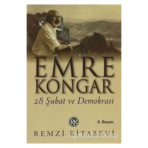 28 Şubat ve Demokrasi - Emre Kongar - Remzi Kitabevi