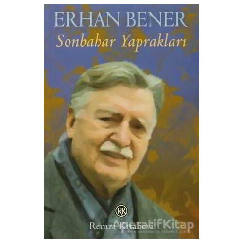 Sonbahar Yaprakları - Erhan Bener - Remzi Kitabevi