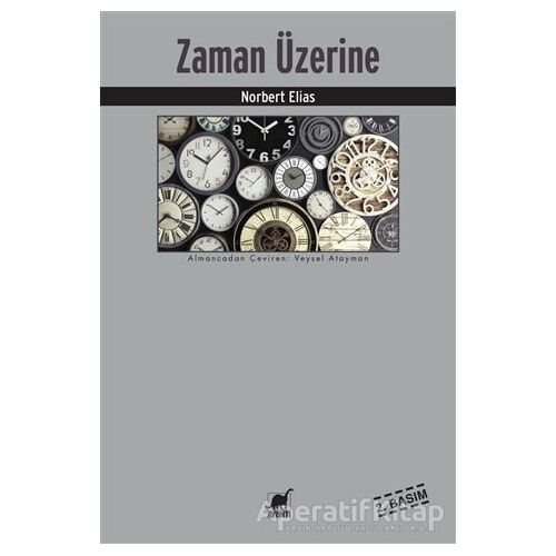 Zaman Üzerine - Norbert Elias - Ayrıntı Yayınları