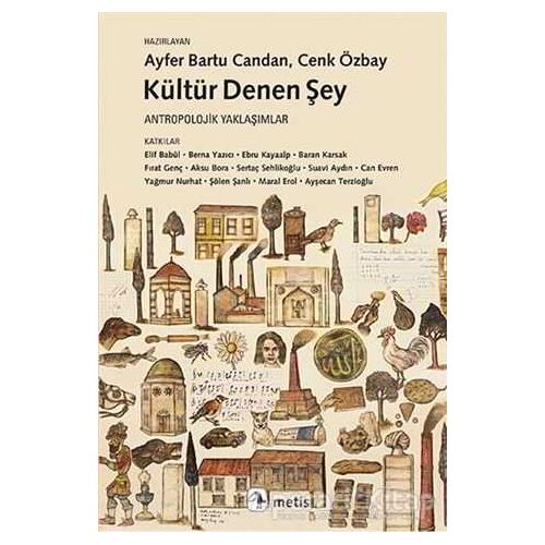 Kültür Denen Şey - Cenk Özbay - Metis Yayınları