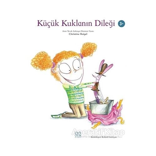 Küçük Kuklanın Dileği - Christine Beigel - 1001 Çiçek Kitaplar