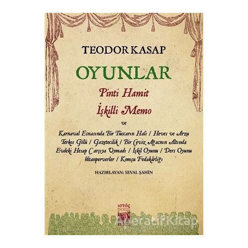 Oyunlar - Teodor Kasap - İstos Yayıncılık