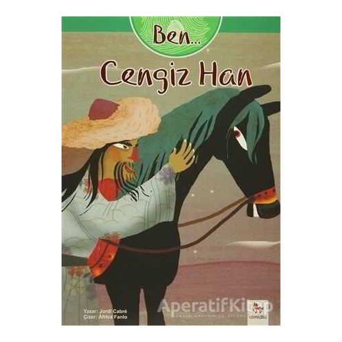 Ben... Cengiz Han - Jordi Cabre - Almidilli