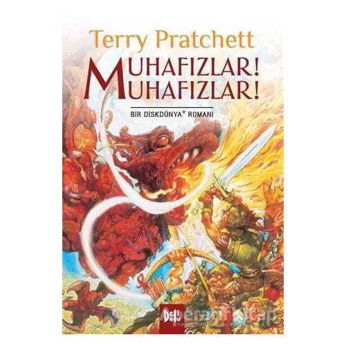 Disk Dünya 08: Muhafızlar! Muhafızlar! - Terry Pratchett - Delidolu
