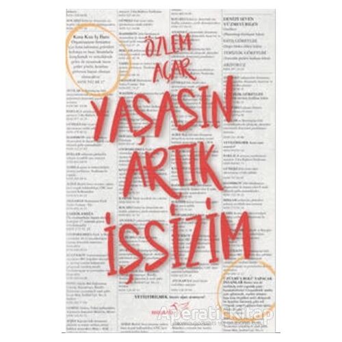Yaşasın Artık İşsizim - Özlem Açar - Müptela Yayınları