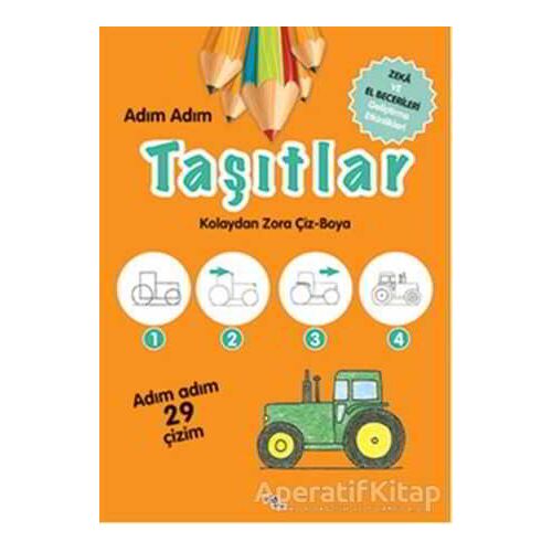 Adım Adım Taşıtlar - Gülizar Çilliyüz - Pia Çocuk Yayınları