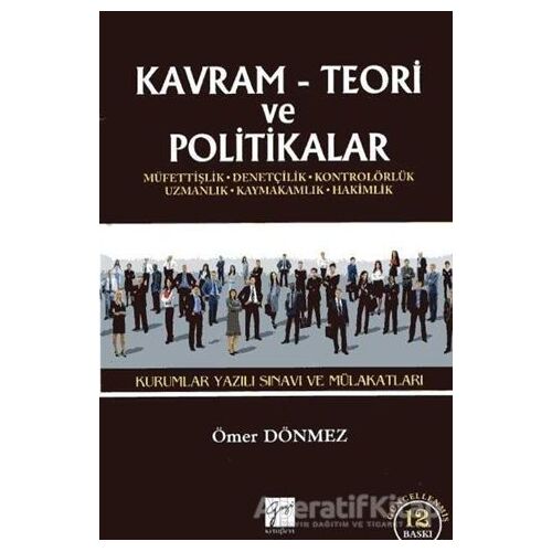 Kavram Teori ve Politikalar - 2017 Kurumlar Yazılı Sınavı ve Mülakatları
