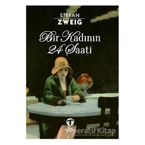 Bir Kadının 24 Saati - Stefan Zweig - Tema Yayınları