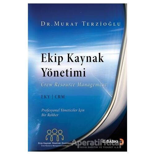 Ekip Kaynak Yönetimi - Murat Terzioğlu - Cinius Yayınları