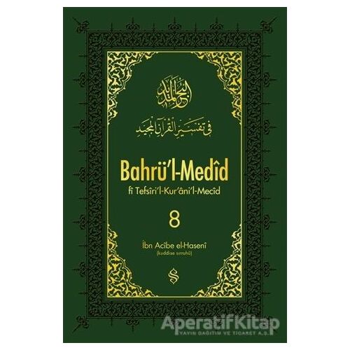 Bahrül-Medid 8. Cilt - İbn Acibe el-Haseni - Semerkand Yayınları