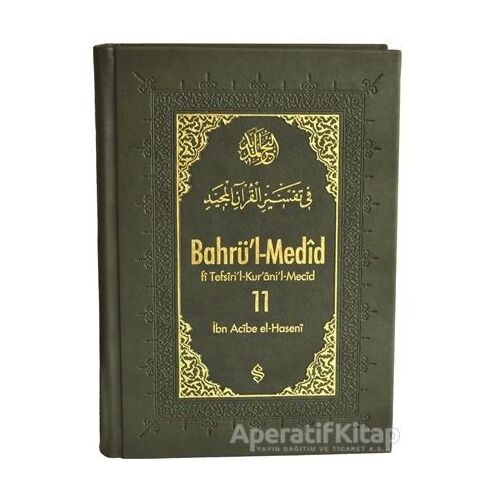 Bahrül-Medid 11. Cilt - İbn Acibe el-Haseni - Semerkand Yayınları
