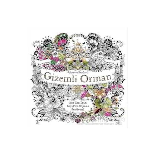 Gizemli Orman - Her Yaş için Keşif ve Boyama Serüveni - Johanna Basford - EDAM