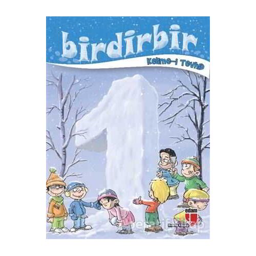 Birdirbir - Kelime-i Tevhid - Kolektif - EDAM