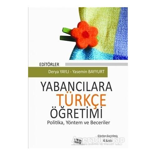 Yabancılara Türkçe Öğretimi - Nazik Dinçtopal - Anı Yayıncılık
