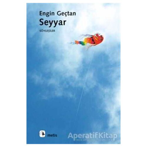 Seyyar - Engin Geçtan - Metis Yayınları