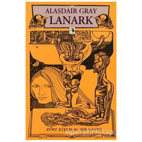 Lanark - Alasdair Gray - Metis Yayınları
