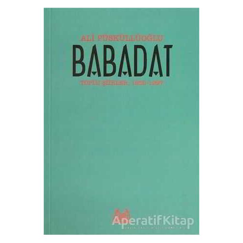 Babadat - Ali Püsküllüoğlu - Arkadaş Yayınları
