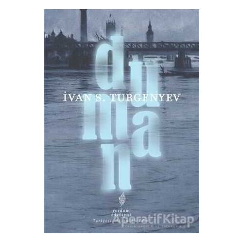 Duman - Ivan Sergeyevich Turgenev - Yordam Edebiyat