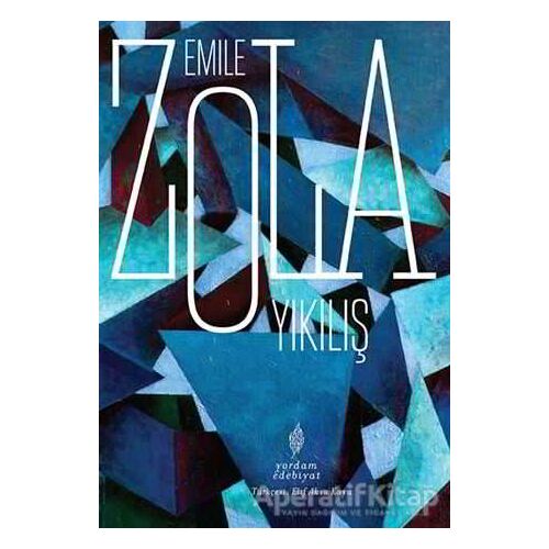 Yıkılış - Emile Zola - Yordam Edebiyat