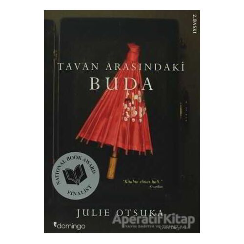 Tavan Arasındaki Buda - Julie Otsuka - Domingo Yayınevi