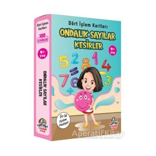 Ondalık Sayılar Kesirler - Dört İşlem Kartları 9+ Yaş - Kolektif - Yağmur Çocuk